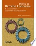 libro Manual De Derecho Concursal   De Los Concordatos Y Los Acuerdos De Restructuración